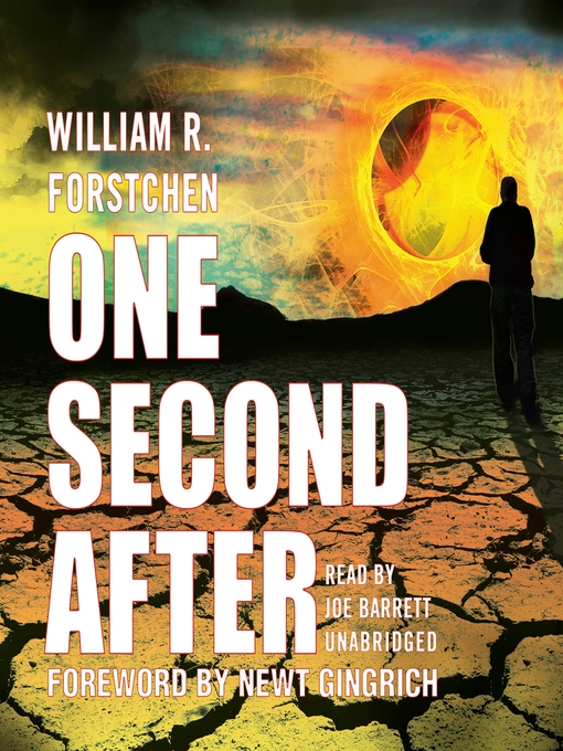 Title details for One Second After by William R. Forstchen - Available